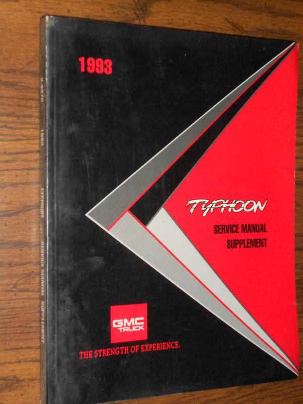 1993 gmc / typhoon /  shop manual supplement / original g.m.!