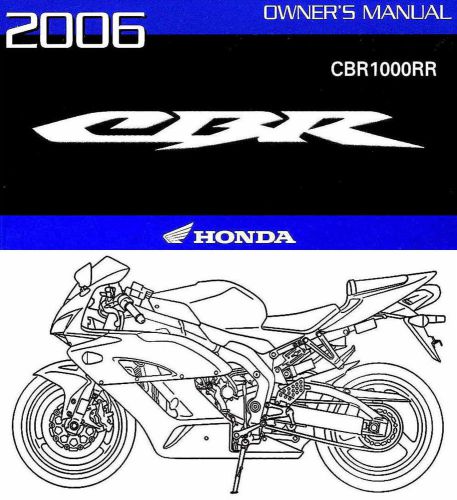 2006 honda cbr1000rr fireblade motorcycle owners manual -cbr 1000 rr-cbr1000