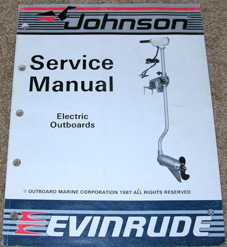 Johnson service manual electric outboard boat motors evinrude omc 1986 1987