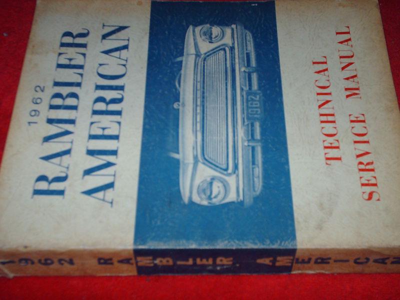 1962 RAMBLER AMERICAN SHOP MANUAL / BOOK / ORIGINAL!!!, US $32.50, image 3