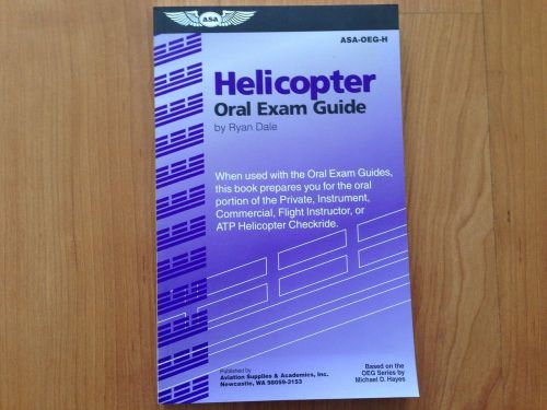 Helicopter oral exam guide by ryan dale asa-oeg-h excellent condition