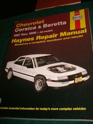 Haynes chevrolet corsica &amp; beretta 1987 thru 1996 all models repair manual