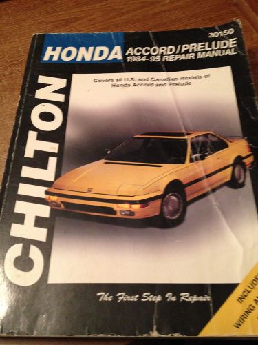 Chilton honda accord/prelude 1984-1995 repair manual w/ wiring &amp; vacuum diagrams