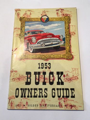 Original 1953 buick owners guide ~ excellent condition ~ 33pgs car auto manual