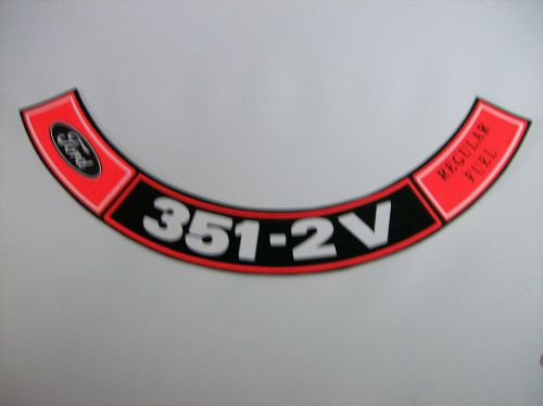 Ford 1970 1971 351 2 v  air cleaner decal