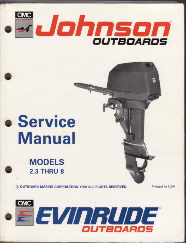  1991 used johnson evinrude service manual 2.3 thru 8 hp models   # 507945