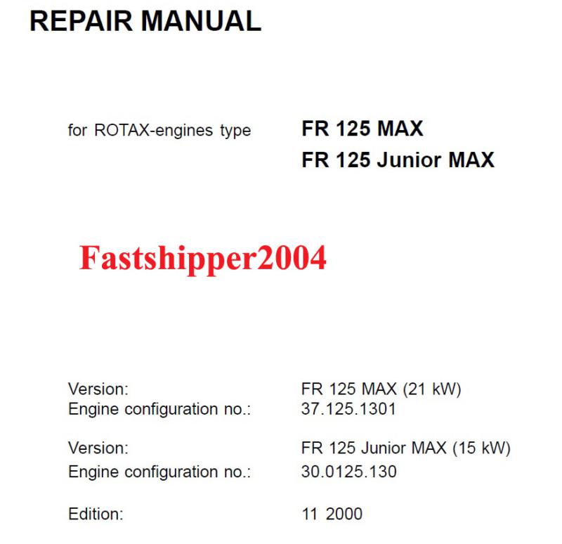 ROTAX KART ENGINE FR 125 MAX, FR 125 Junior MAX FR 125 Mini MAX Service Manual, US $12.99, image 3