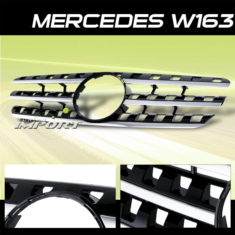 1998-2005 mercedes benz ml320 350 430 front chrome/black grille replacement