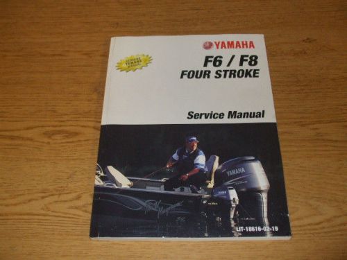 Yamaha f6 f8 outboard motor service repair workshop manual