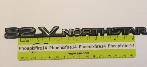 Cadillac 32 v northstar chrome emblem used