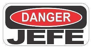 Danger jefe work safety funny joke job hard hat / helmet vinyl decal sticker