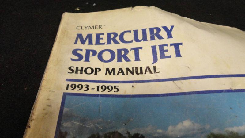 CLYMER'S #W815 1993-1995 MERCURY SPORT JET SHOP MANUAL BOAT MOTOR ENGINE, US $19.95, image 2