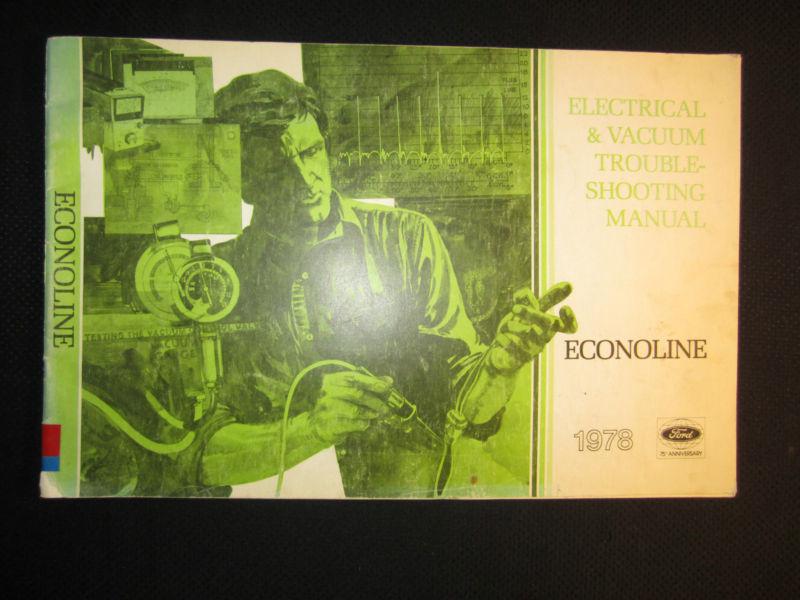 1978 ford econoline electrical wiring vacuum troubleshooting service manual  