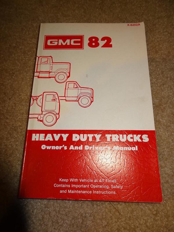 Nos 1982 82 gmc brigadier astro general owners drivers manual semi truck coe