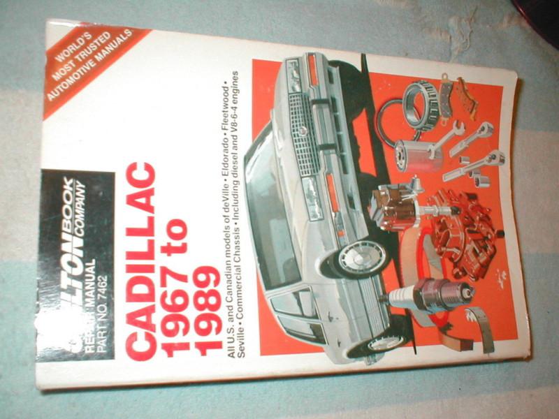 Chilton 7462 cadillac 1967-1989 repair manual deville eldorado seville fleetwood