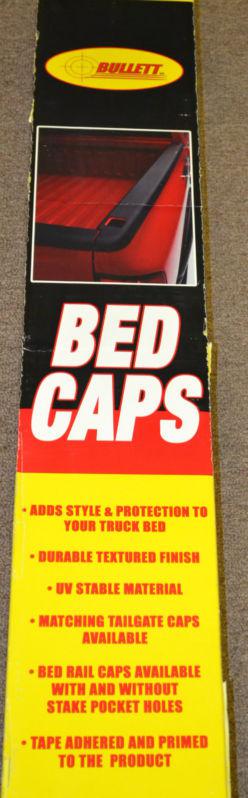 Bullett bed caps set/black/silverado 99/truck rail protectors tg1004/adhered!