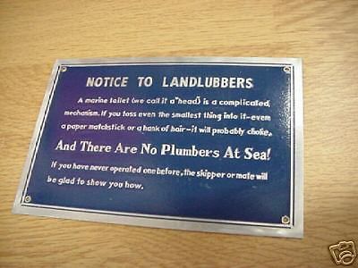 Notice to landlubbers plaque sign 4&#034; x 6&#034;  nos *funny*