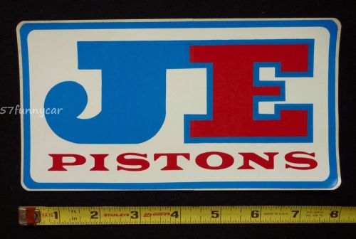 Je pistons 7 3/4&#034; x 4 1/8&#034; decal sticker~original vintage~nhra drag racing atv