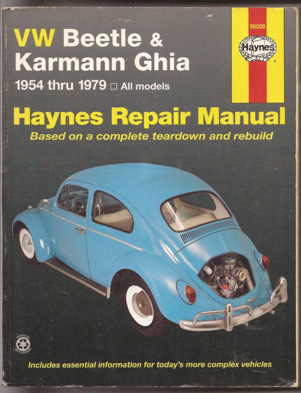 Haynes repair manual - vw beetle & karmann ghia, 1954 - 1979