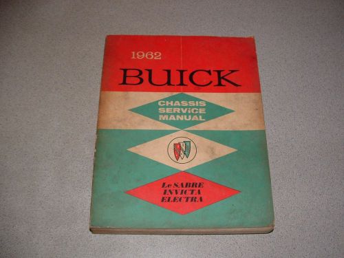 1962 buick lesabre invicta electra 225 original service shop repair manual