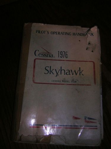 Original 1976 cessna skyhawk model 172m pilot handbook.