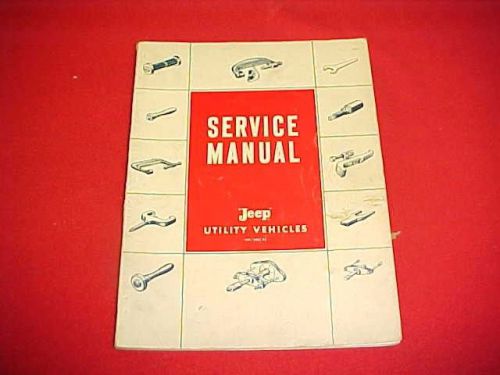 1957 1958 1959 1960 1961 1962 1963 1964 1965 jeep pickup truck service manual 65