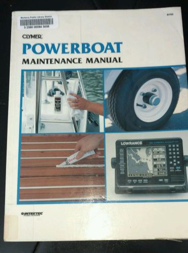 Used powerboat maintenance manual by clymer : b700
