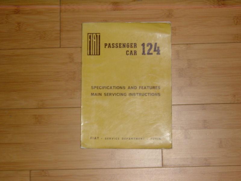 Fiat 124 factory shop manual  large format chassis  type 124a,100 engine124a.000