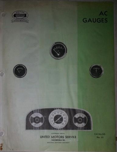 1928-1935 ac antique car dash gauge catalog i.d 1928- 1935 united motors service
