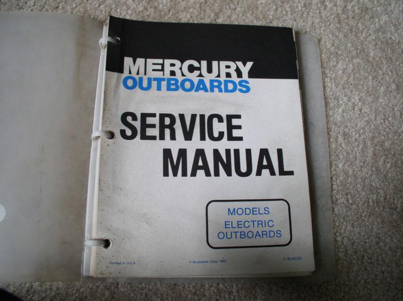 Mercury outboards factory service manual for electric outboards