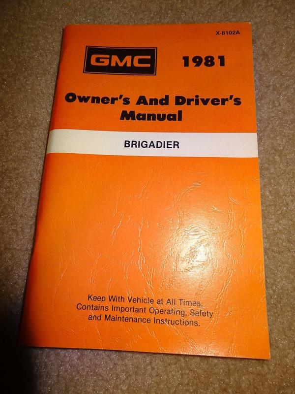 Nos 1981 81 gmc brigadier owners drivers manual semi truck tractor cab over coe