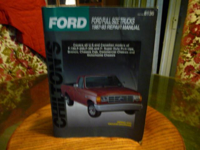 Chilton repair manual 1987-1993 f150, f250, f350 and f-super duty pick-ups, 8136