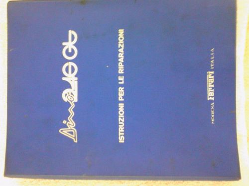 Factory ferrari dino 240gt workshop manual. very clean and complete. nice!