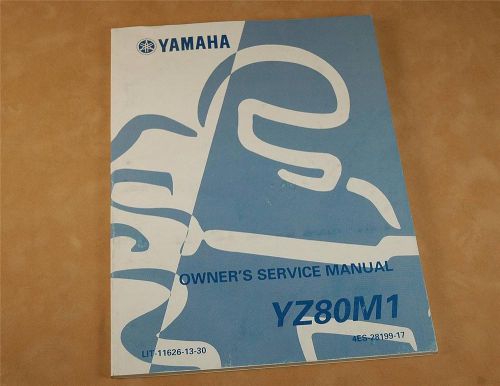 1999 yamaha yz80m1 owner's service manual  lit-11626-13-30  4es-28199-17