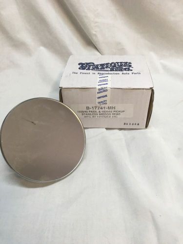 1928/40 ford pass. &amp; 1930/52 pickup ford stainless steel mirror head @ 20% off.