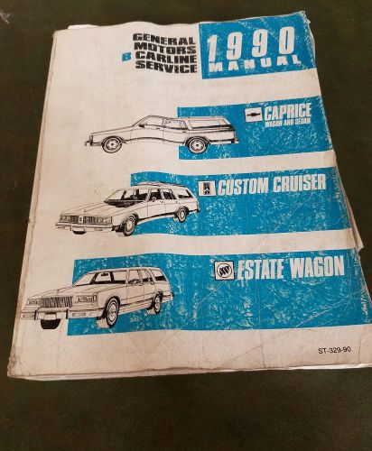 1990 gm b carline factory service manual caprice others shop copy