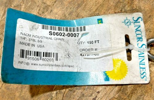 New Suncor Stainless S0602-0007 NACM Industrial Chain 1/4" 316L SS 150FT., US $724.95, image 6