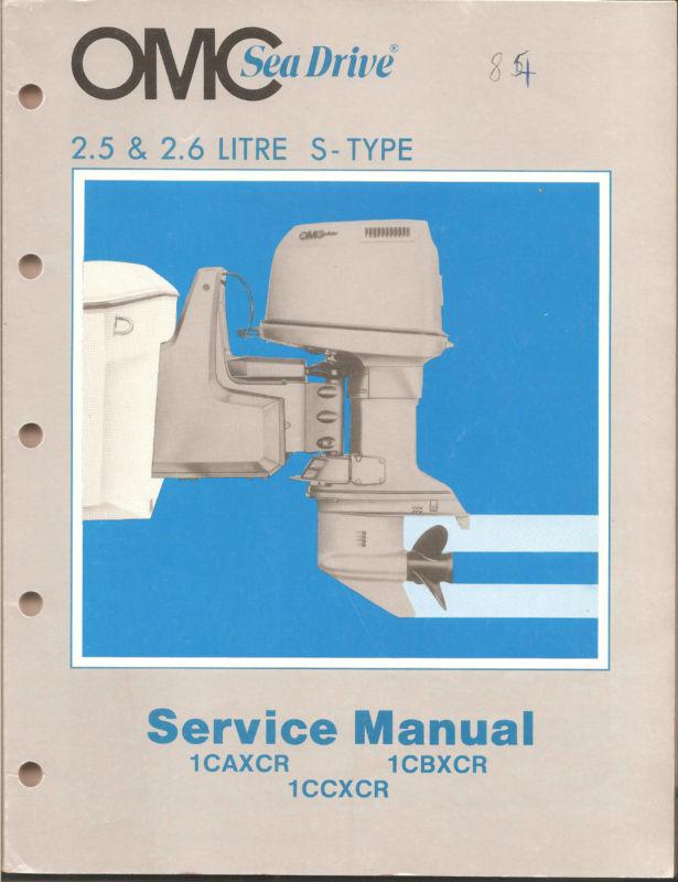 1984 omc sea drive service manual -2.5 & 2.6 litre s-type - pn 983670 - nice