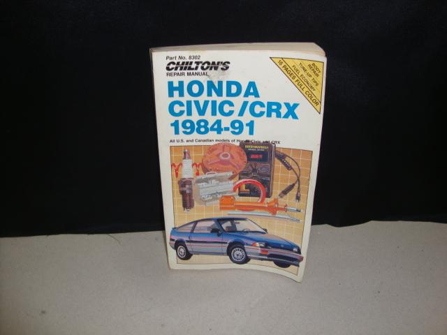 Chilton's 1984-1991 honda civic / crx repair manual 