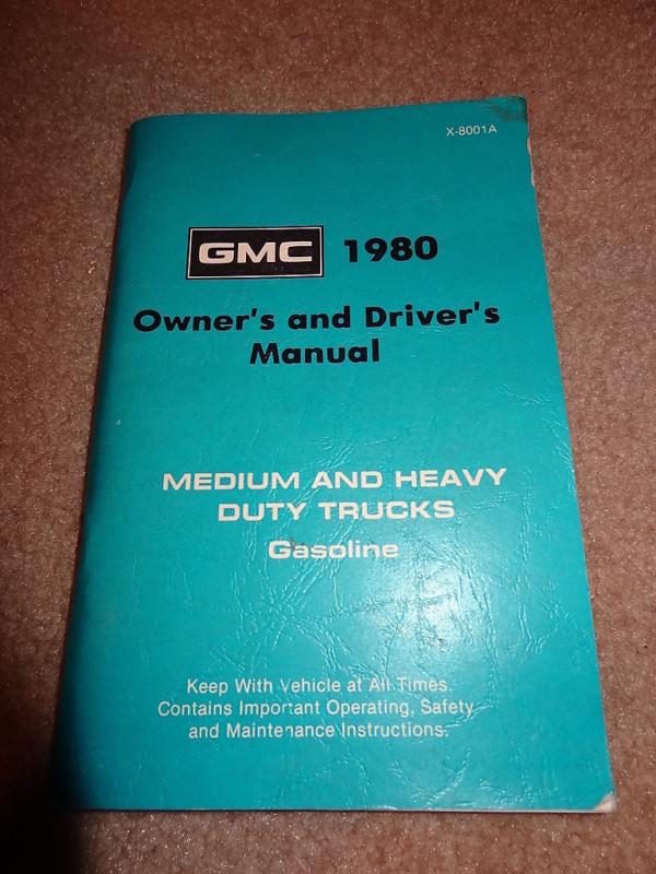 Nos 1980 80 gmc trucks medium+heavy duty gas engine owners drivers manual