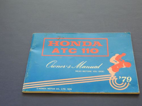 1978-1979  oem honda atc 110 owner"s manual - honda motor co.
