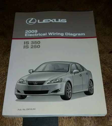 2009 lexus is 250 &amp; 350 factory wiring manual