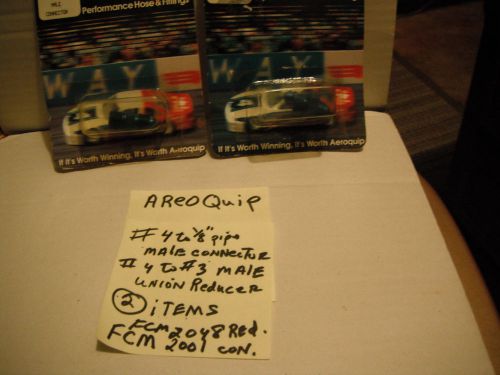 1  areo quip  #4 to 1/8" pipe male connector  # fcm 2001 and 1 #4 to #3 union re
