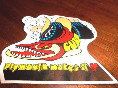 Plymouth  'cuda  plymouth makes it!  self adhesive decal.