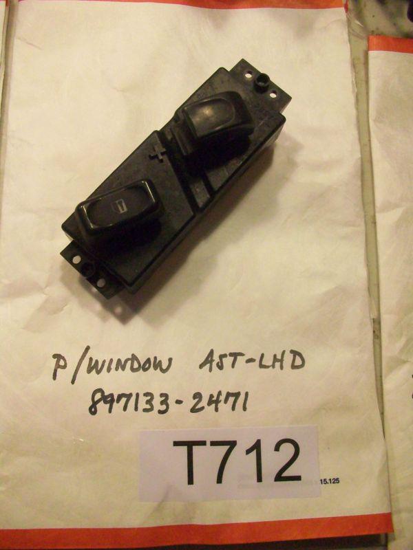1998 trooper right front window switch p/window ast-lhd pt# 897133-2471  #t712