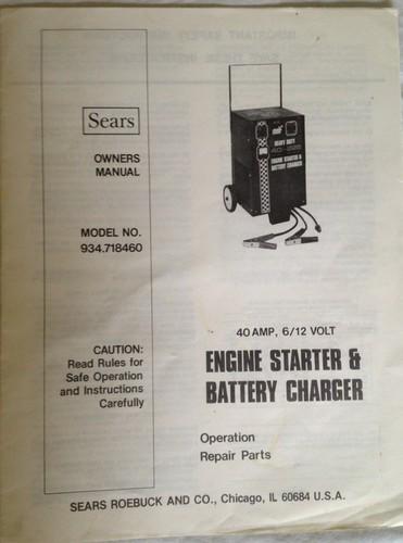 Sears ~engine starter & battery charger~934.718460~40 amp, 6/12 volt~manual