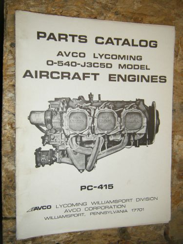 1977 avco lycoming 0-540-j3c5d model aircraft engine factory parts catalog
