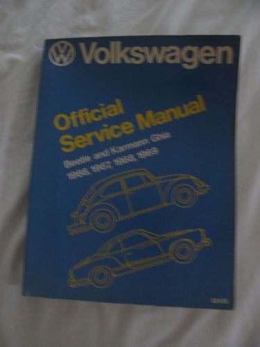 Volkswagen , beetle, karmann ghia 1966 1967 1968 1969 official service manual