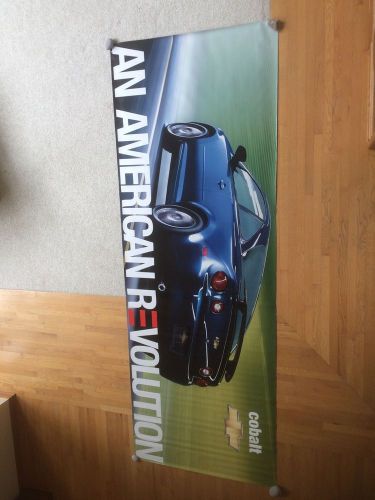 Chevy cobalt vinyl banner!! huge!!!