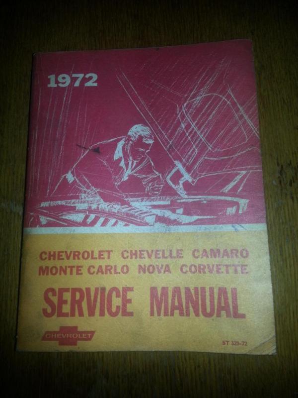 Original 1972 chevrolet chevelle camaro monte carlo nova corvette service manual